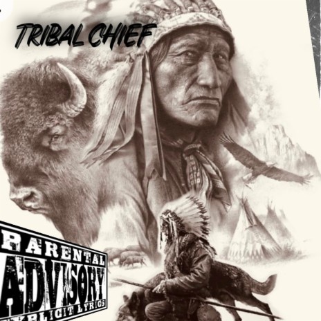 Tribal Chief | Boomplay Music