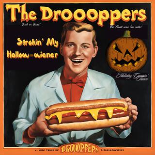 The Droopers - Stroking My Hallow-wiener (1964)