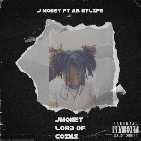 Jmoney Lord of Coins ft. Ab Hylife | Boomplay Music