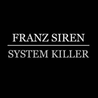 System Killer