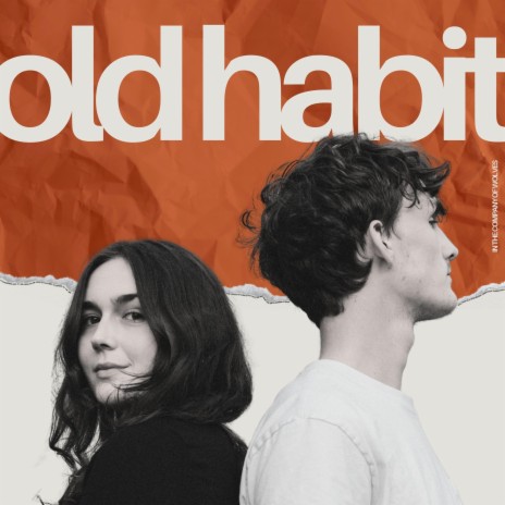 old habit | Boomplay Music