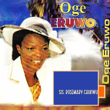 OGE ERUWO | Boomplay Music