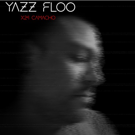 Yazz Floo | Boomplay Music