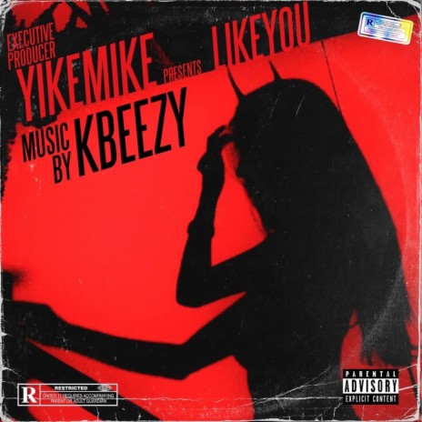 Like You ft. YikeMike | Boomplay Music