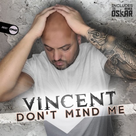 Don't Mind Me (DJ Oskar Radio Edit) | Boomplay Music