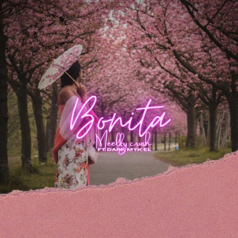 Bonita ft. Dark Myk el | Boomplay Music