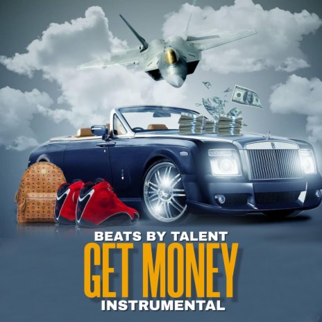 Get money (Instrumental) | Boomplay Music