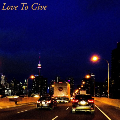 Love To Give | Boomplay Music