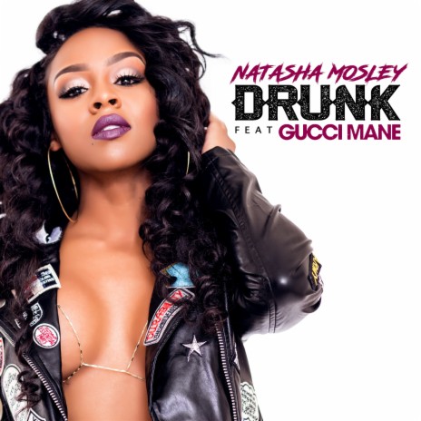 Drunk ft. Gucci Mane | Boomplay Music