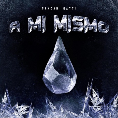 A Mi Mismo | Boomplay Music