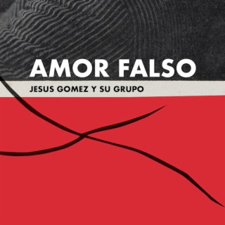 Amor Falso