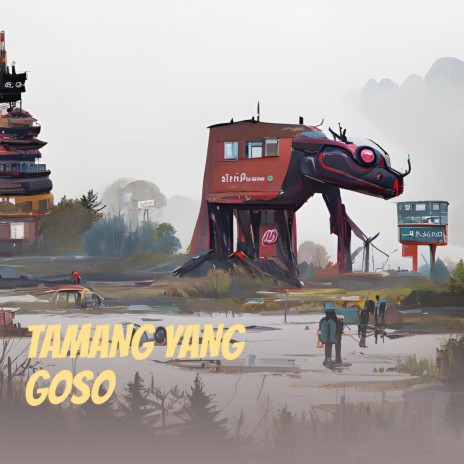 Tamang Yang Goso (Remastered 2023) | Boomplay Music