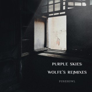 Purple Skies: Wolfe’s Remixes (NightCore)
