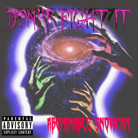 DON'T FIGHT IT | Boomplay Music