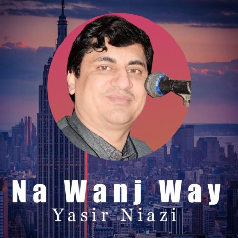 Na Wanj Way | Boomplay Music