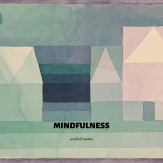 Mindfulness