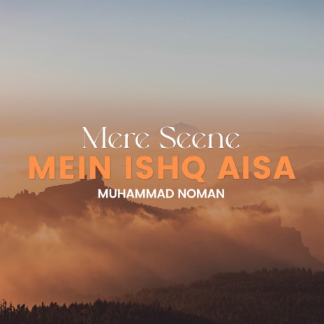 Mere Seene Mein Ishq Aisa | Boomplay Music