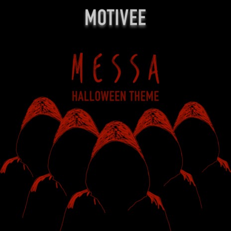 Messa (Halloween Theme)
