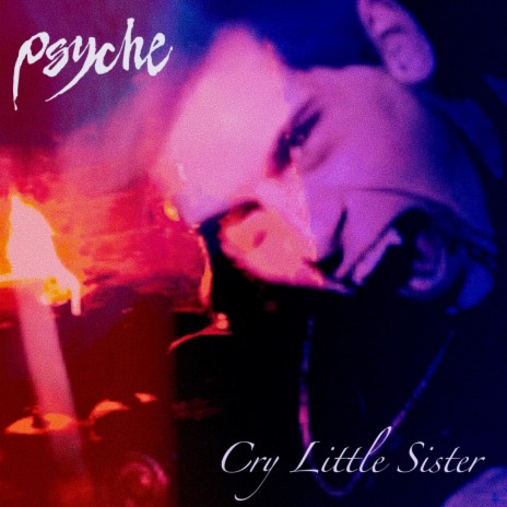 Cry Little Sister (Serpent and the Rainbow Mix)