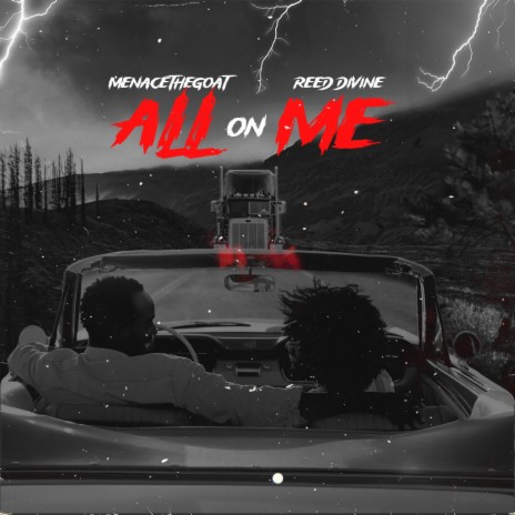 ALL ON ME ft. REED DIVINE | Boomplay Music