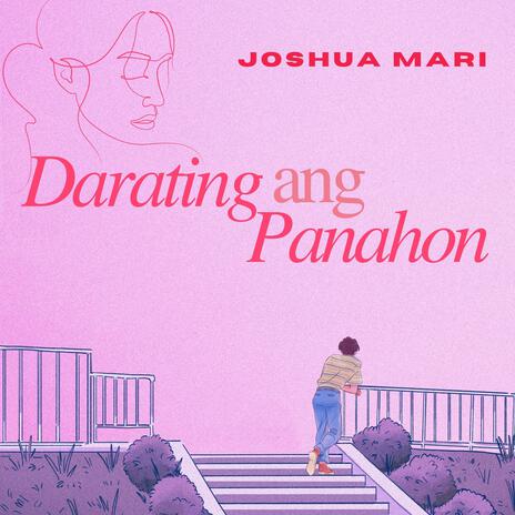 Darating Ang Panahon | Boomplay Music