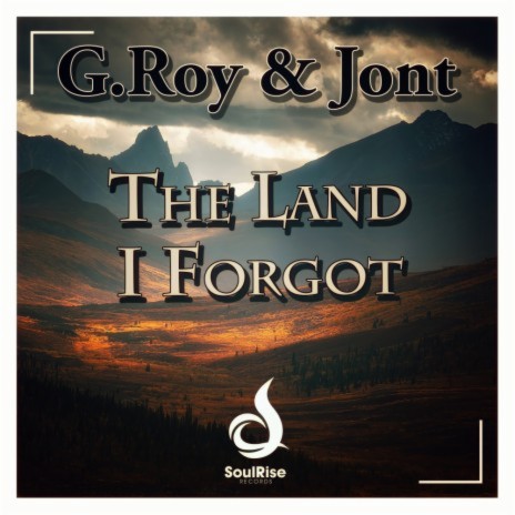 The Land I Forgot (DLD Going Back To The Land Remix) ft. Jont | Boomplay Music