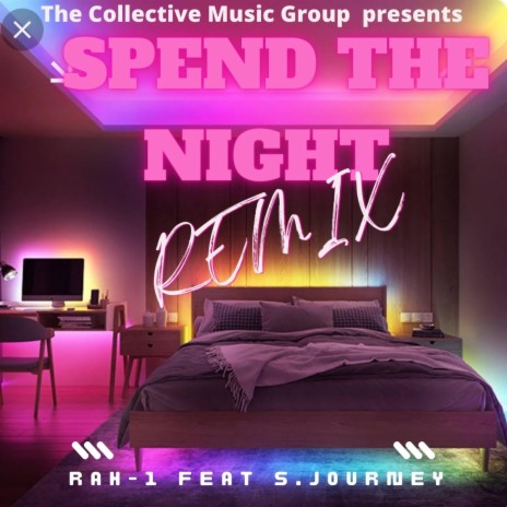 Spend The Night (REMIX) | Boomplay Music