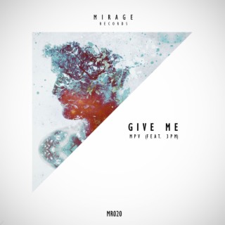 Give Me (feat. 3PM)