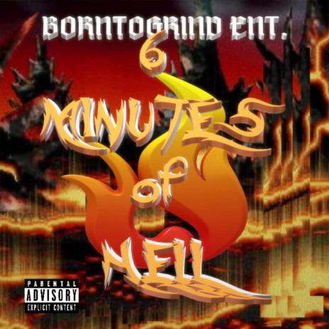 6 Minutes Of Hell | Boomplay Music