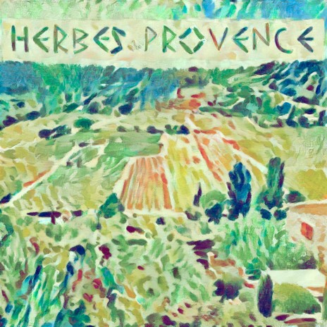 Herbes de Provence | Boomplay Music