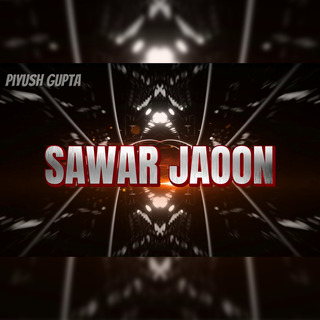 Sawar jaoon