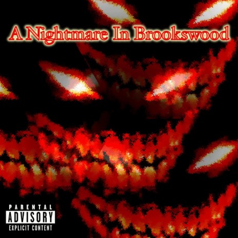 A Nightmare In Brookswood ft. Slim Reaper | Boomplay Music