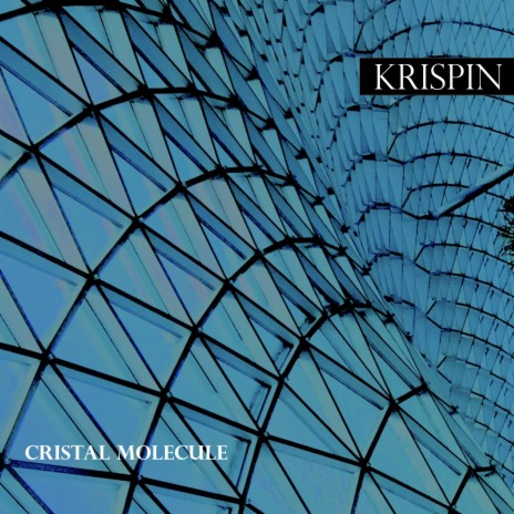 Cristal Molecule | Boomplay Music