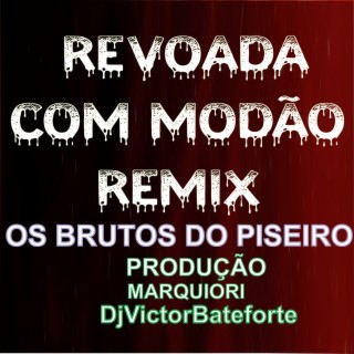 Revoada Com Modão Remix