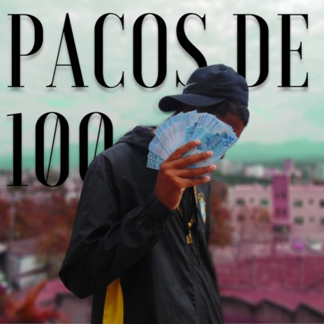 PACOS DE 100