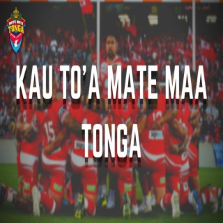 Kau Toa Mate Maa Tonga