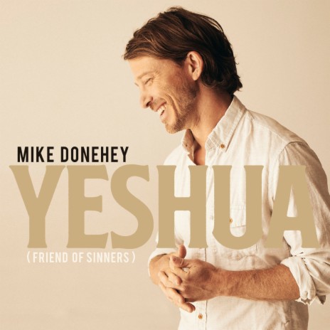 Yeshua (Friend Of Sinners) | Boomplay Music