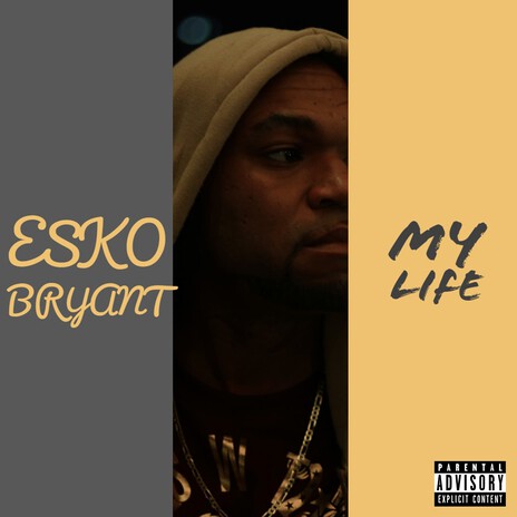 My Life ft. Bryant | Boomplay Music