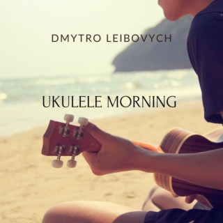 Ukulele Morning