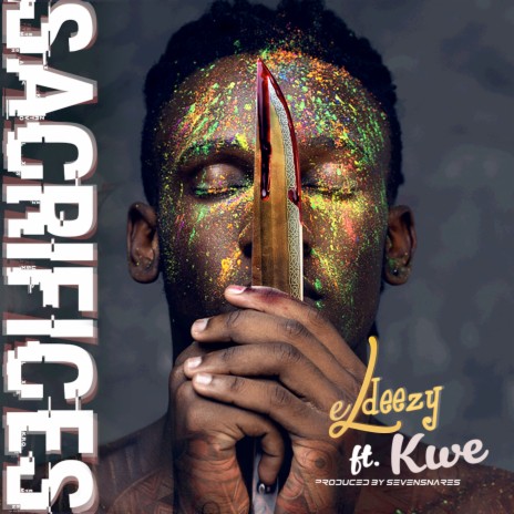 Sacrifices ft. Kwe | Boomplay Music