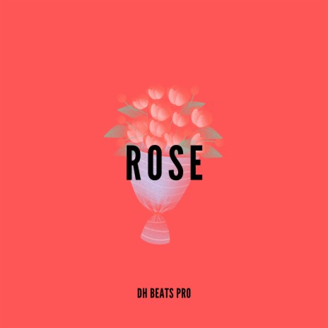 Rose | Boomplay Music