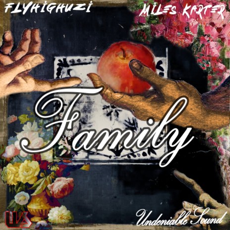 Family ft. FLYHIGHUZI & Miles Karter | Boomplay Music