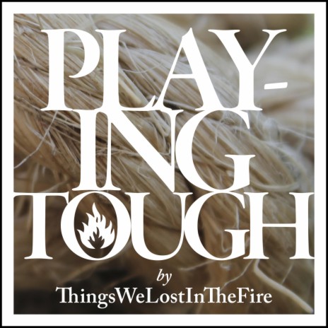 Playing Tough | Boomplay Music