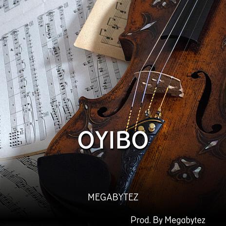 OYIBO | Boomplay Music