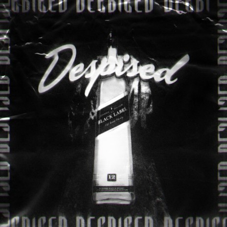 Despised | Boomplay Music