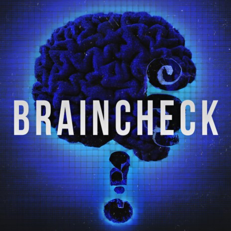 Braincheck ft. Jason Gosewehr | Boomplay Music