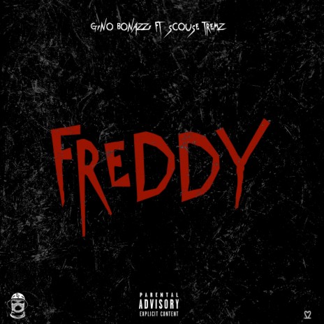 Freddy ft. Scouse Tremz | Boomplay Music