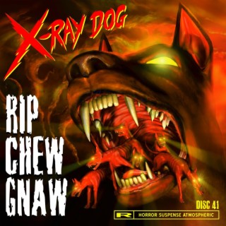 Rip Chew Gnaw
