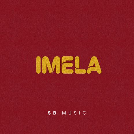 Imela | Boomplay Music