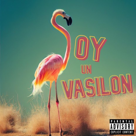 Soy un Vasilon | Boomplay Music